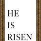 He is Risen