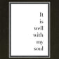 It is Well With My Soul