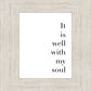It is Well With My Soul