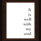 It is Well With My Soul
