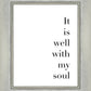 It is Well With My Soul