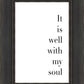 It is Well With My Soul