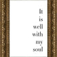 It is Well With My Soul