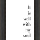 It is Well With My Soul