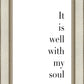 It is Well With My Soul