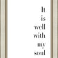 It is Well With My Soul