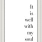 It is Well With My Soul
