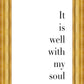 It is Well With My Soul