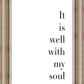It is Well With My Soul