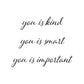 You is Kind