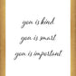 You is Kind