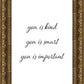 You is Kind