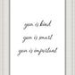 You is Kind