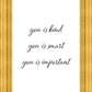 You is Kind