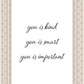 You is Kind