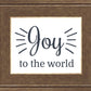 Joy to The World
