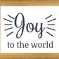 Joy to The World