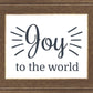 Joy to The World
