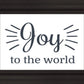 Joy to The World