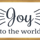 Joy to The World