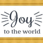 Joy to The World
