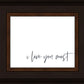 I Love You Most