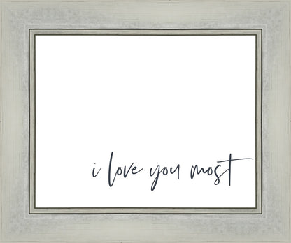 I Love You Most