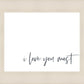 I Love You Most