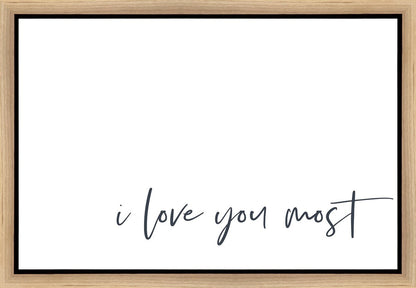 I Love You Most Gallery Wrap