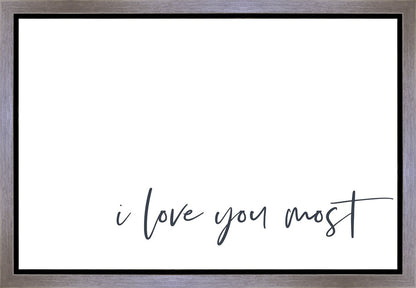 I Love You Most Gallery Wrap