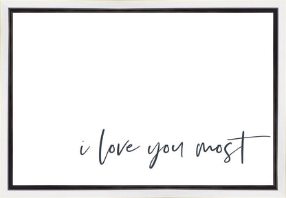 I Love You Most Gallery Wrap