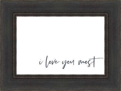 I Love You Most