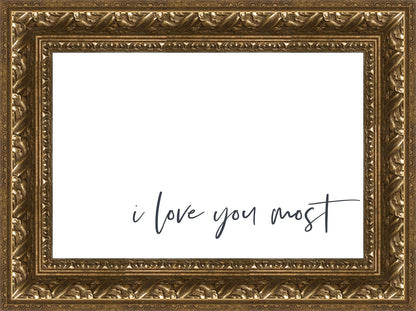 I Love You Most