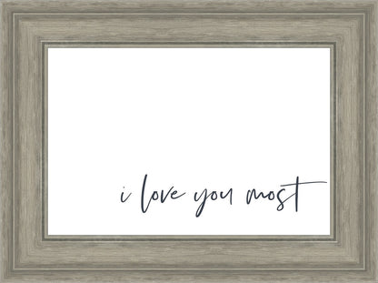 I Love You Most