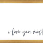 I Love You Most