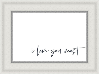 I Love You Most