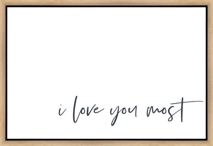 I Love You Most Gallery Wrap