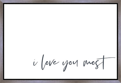 I Love You Most Gallery Wrap