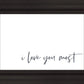 I Love You Most