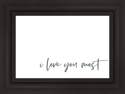 I Love You Most