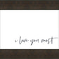 I Love You Most