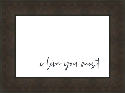 I Love You Most