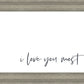 I Love You Most