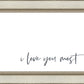 I Love You Most