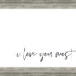I Love You Most