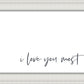 I Love You Most