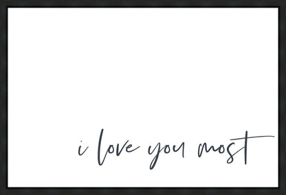 I Love You Most Gallery Wrap