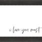I Love You Most