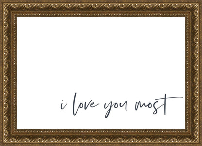 I Love You Most