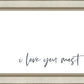I Love You Most